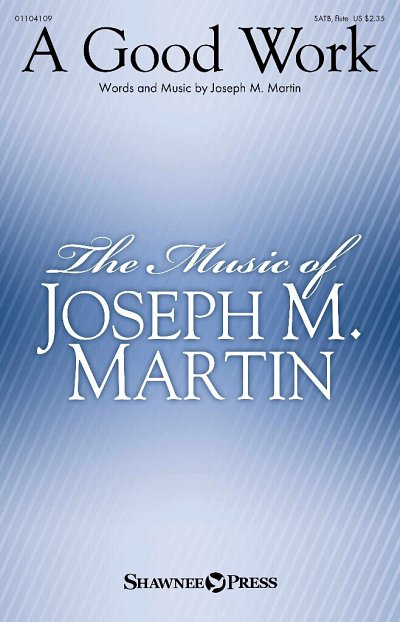 J.M. Martin: A Good Work