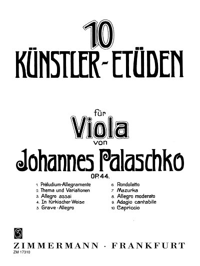 Palaschko Johannes: Zehn Künstler-Etüden op. 44