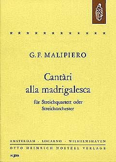G.F. Malipiero: Streichquartett Nr. 3 "Cantári alla madrigalesca
