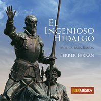 F. Ferran: El Ingenioso Hidalgo, Blaso (CD)