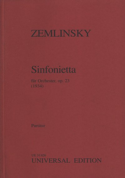 A. v. Zemlinsky: Sinfonietta op. 23  (Stp)