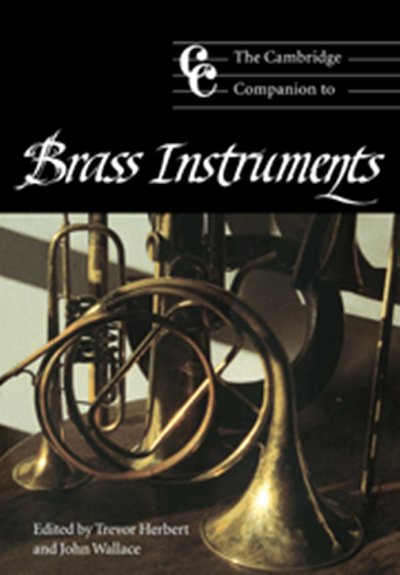 J. Wallace: The Cambridge Companion to Brass In, 1Blech (Bu)