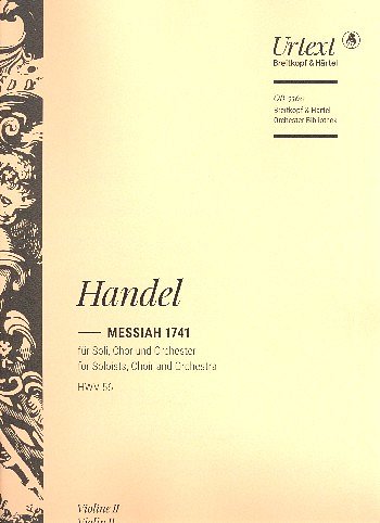 G.F. Händel: Messiah 1741 HWV 56, 4GesGchOrchO (Vl2)