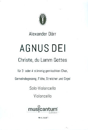 A. Därr: Agnus Dei, GchGdFlStOrg (Vc)