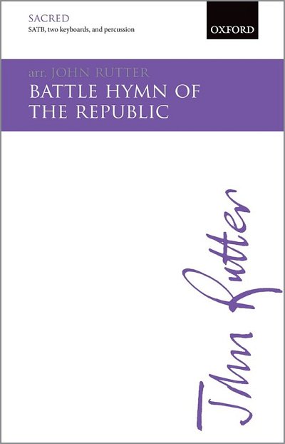 J. Rutter: Battle Hymn Of The Republic