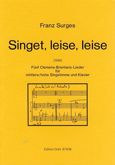 F. Surges: Singet, leise, leise (Part.)
