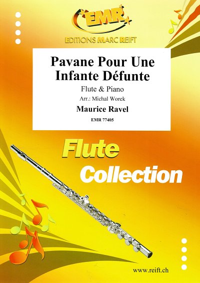 M. Ravel: Pavane Pour Une Infante Défunte, FlKlav