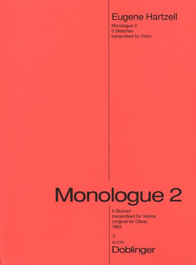 E. Hartzell: Monologue 2