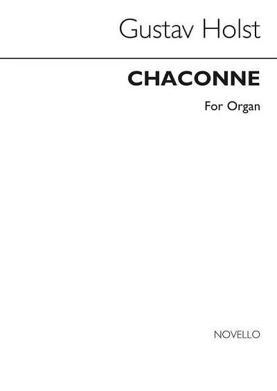 G. Holst: Chaconne For Organ (Henry Ley), Org
