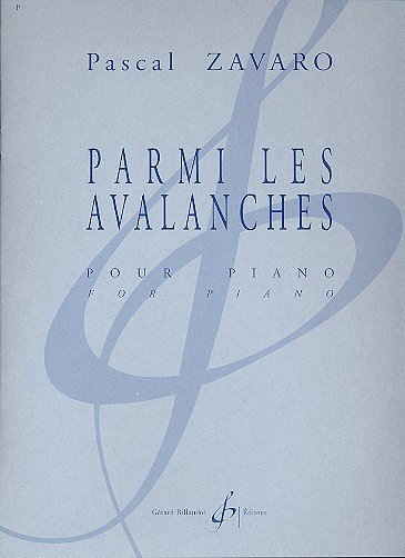 P. Zavaro: Parmi Les Avalanches, Klav