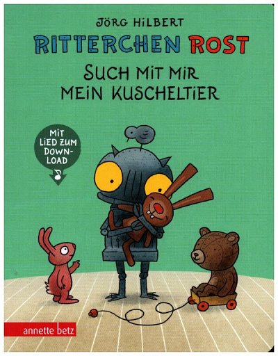 J. Hilbert: Ritterchen Rost - Such mit mir mein Kusc (Bildb)