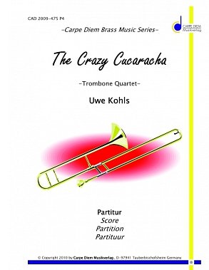 Kohls Uwe: The Crazy Cucaracha
