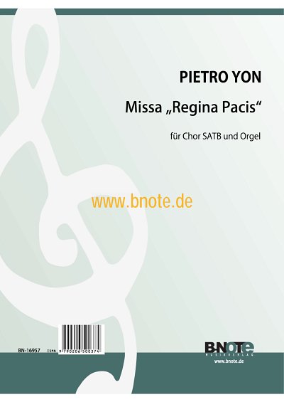 P. Yon: Missa "Regina Pacis"