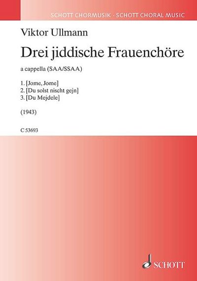 DL: V. Ullmann: Drei jiddische Frauenchöre (Chpa)