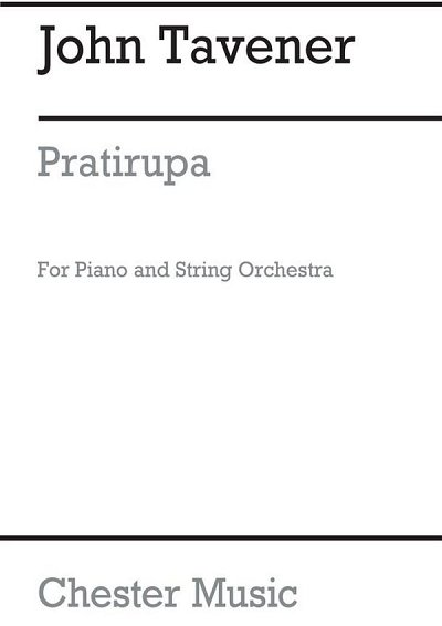 J. Tavener: Pratirupa Piano/Strings (Part.)