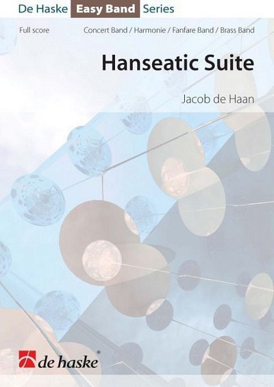 J. de Haan: Hanseatic Suite (Pa+St)