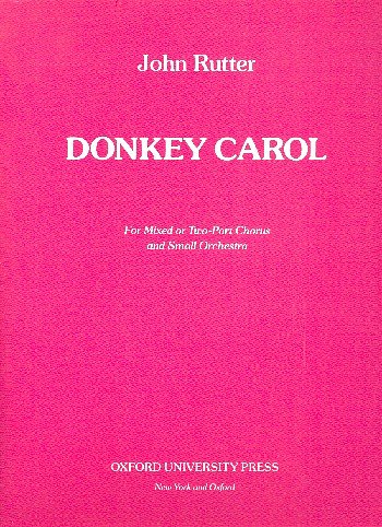 J. Rutter: Donkey Carol, GchKlav (Stsatz)