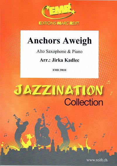 J. Kadlec: Anchors Aweigh, ASaxKlav