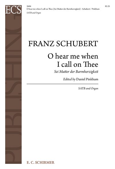 F. Schubert: O hear me when I call on Thee, GchOrg