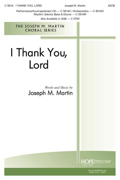 J. Martin: I Thank You, Lord, Gch;Klav (Chpa)