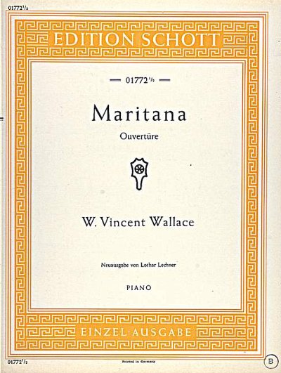 L. Wallace, William Vincent: Maritana