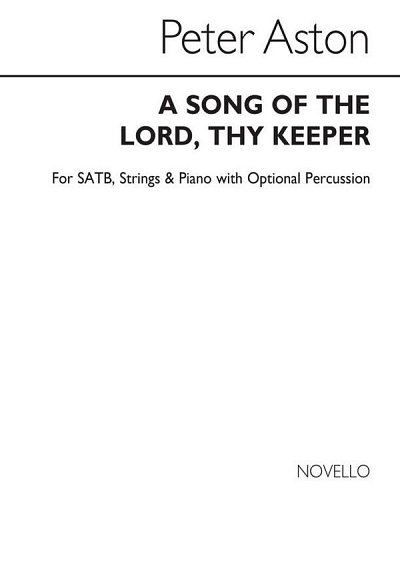 P. Aston: Song Of The Lord Thy Keeper (Chpa)