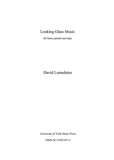 Looking Glass Music (Part.)
