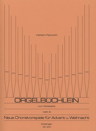 H. Paulmichl: Orgelbüchlein zum Gotteslob, Heft 9