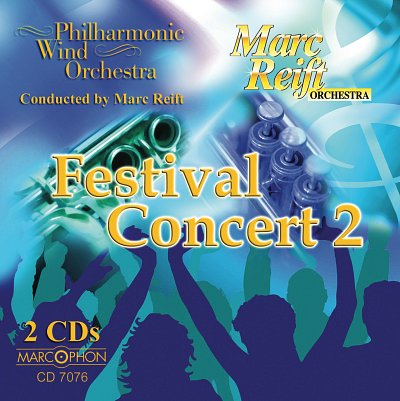 Philharmonic Wind Orchestra Festival Concert 2 (CD)