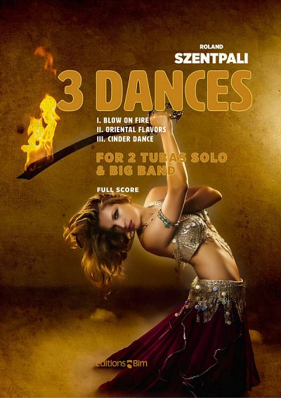 R. Szentpali: 3 Dances, 2TbBigb (Part.)