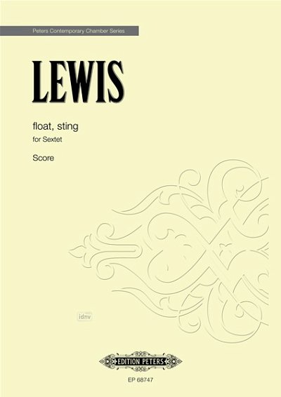 G. Lewis: float, sting (HARM)