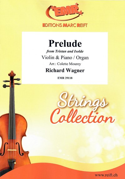 R. Wagner: Prelude, VlKlv/Org