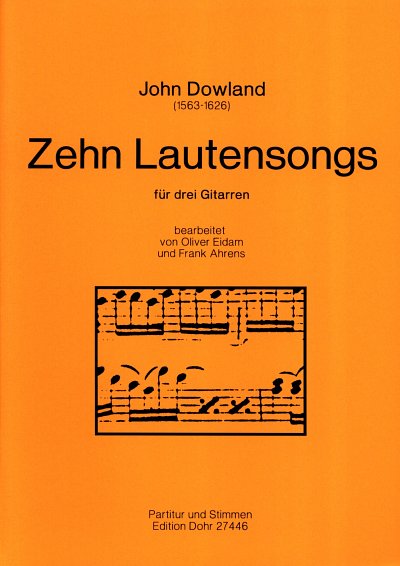J. Dowland: Zehn Lautensongs, 3Git (Pa+St)