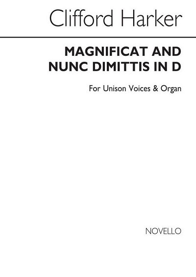 C. Harker: Magnificat And Nunc Dimittis In D, Ch1Org (Chpa)
