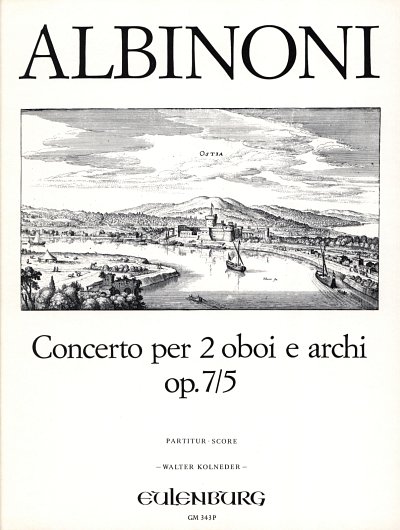 T. Albinoni: Concerto für 2 Oboen C-Dur op. 7/5 (Part.)