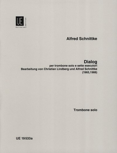 A. Schnittke: Dialog Per Trombone Solo E Sette Esecutori