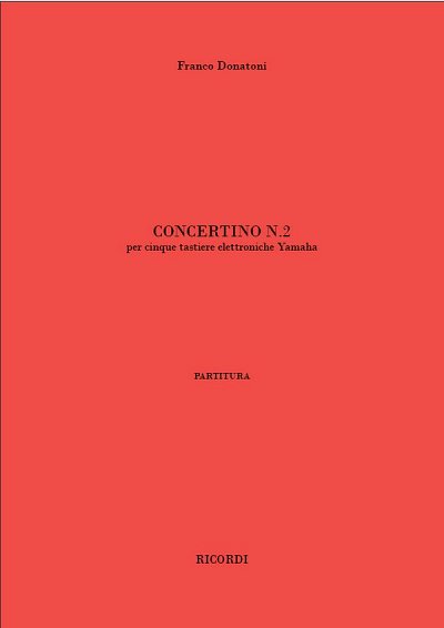 F. Donatoni: Concertino N. 2, Klav