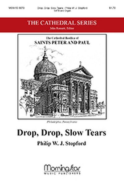 P. Stopford: Drop, Drop, Slow Tears, GchOrg (Chpa)