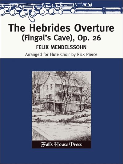 F. Mendelssohn Barth: The Hebrides (Fingal's Cave) O (Pa+St)