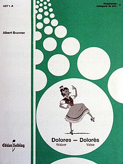 A. Brunner: Dolores, Akk (EA)