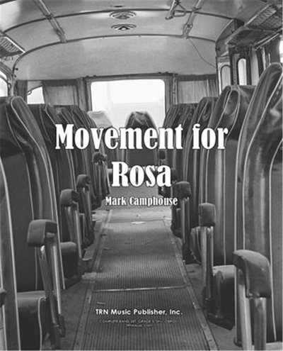 M. Camphouse: A Movement for Rosa, Blaso (Pa+St)
