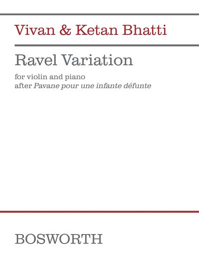 V. Bhatti: Ravel Variation, VlKlav (KlavpaSt)