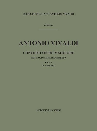 A. Vivaldi et al.: Concerto Per Violino, Archi E BC, In Do Rv 186