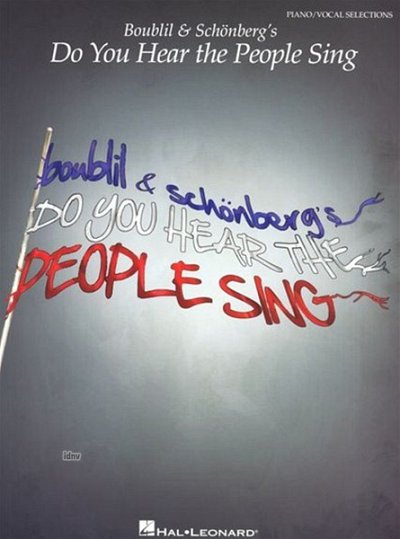 A. Boublil: Boublil & Schönberg's Do You Hear th, GesKlavGit