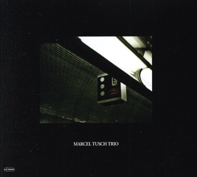 M. Tusch: Marcel Tusch Trio: F-Moll (CD)