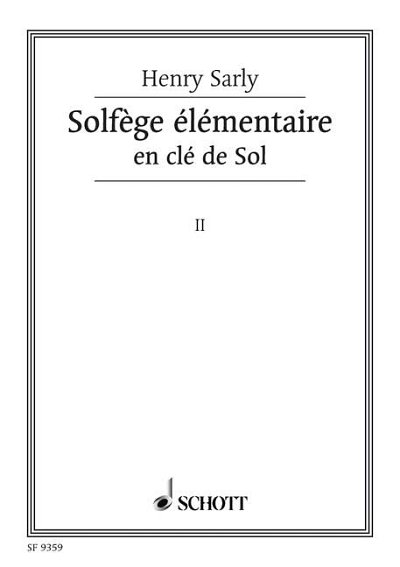 H. Sarly: Solfège élémentaire