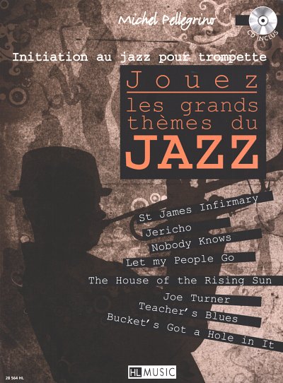 M. Pellegrino: Jouez les grands thèmes du jazz, Trp (+CD)