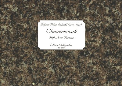 J.A. Scheibl: Claviermusik 1, Klav