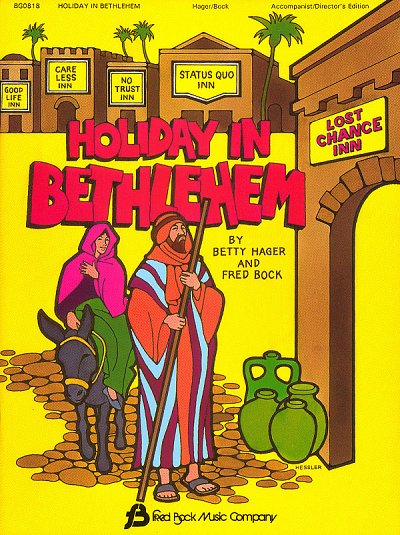 F. Bock: Holiday in Bethlehem, Ch (Part.)