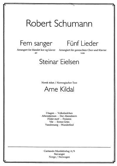 R. Schumann: 5 Lieder